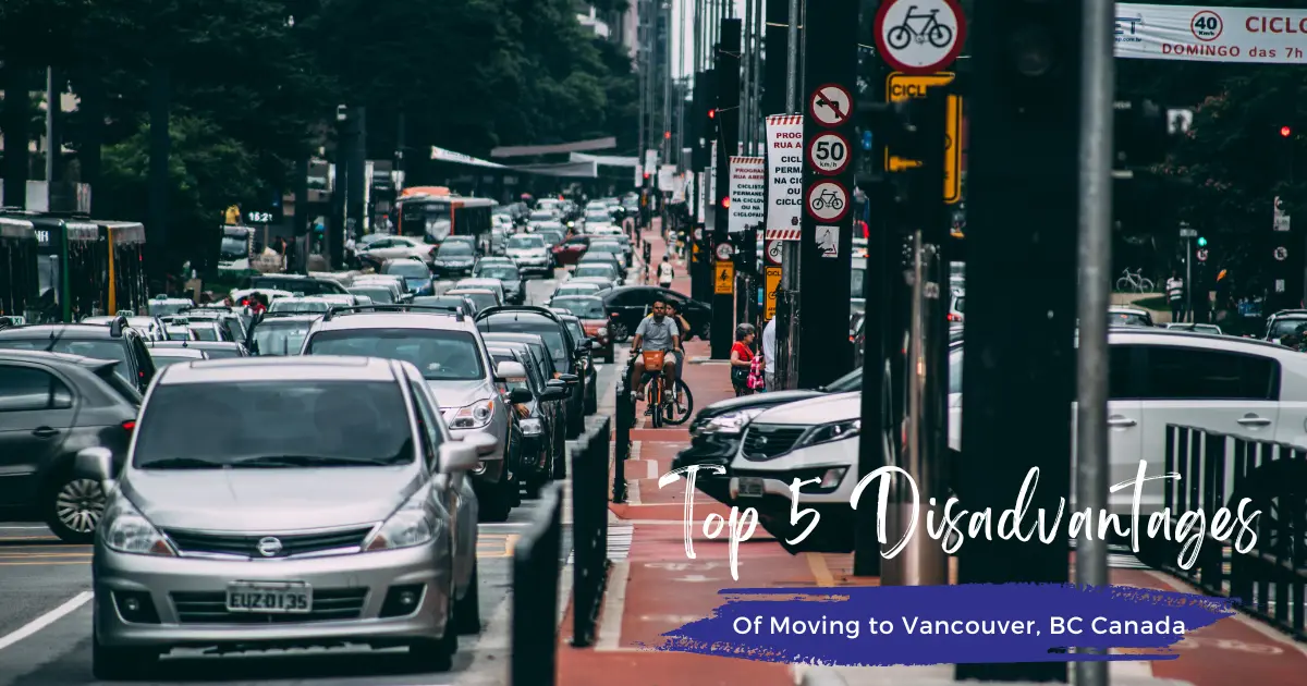 5 Disadvantages of moving to Vancouver