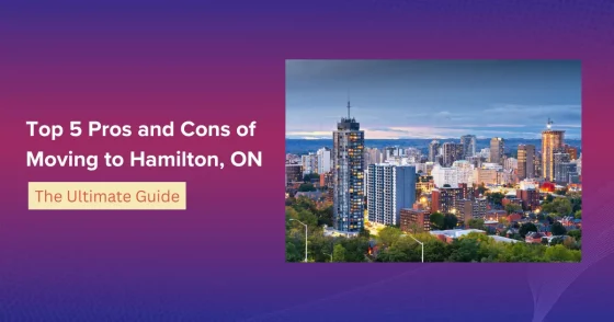 Top 5 Pros And Cons Of Moving To Hamilton, On
